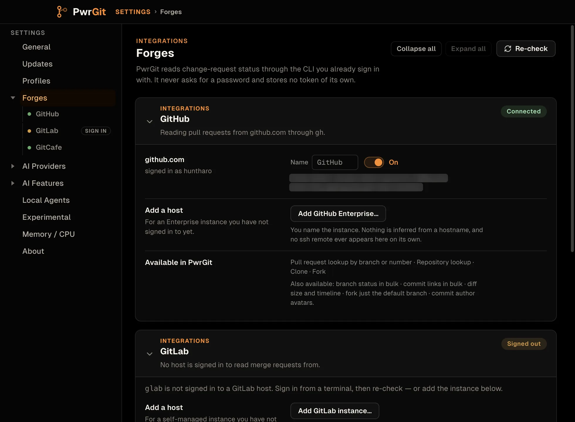 Settings on Forges: PwrGit reads change-request status through the CLI you sign in with and stores no token. The GitHub card reads Connected, reading pull requests from github.com through gh, with the host signed in as huntharo and switched on, Add GitHub Enterprise…, and the Available in PwrGit list. The GitLab card below reads Signed out.