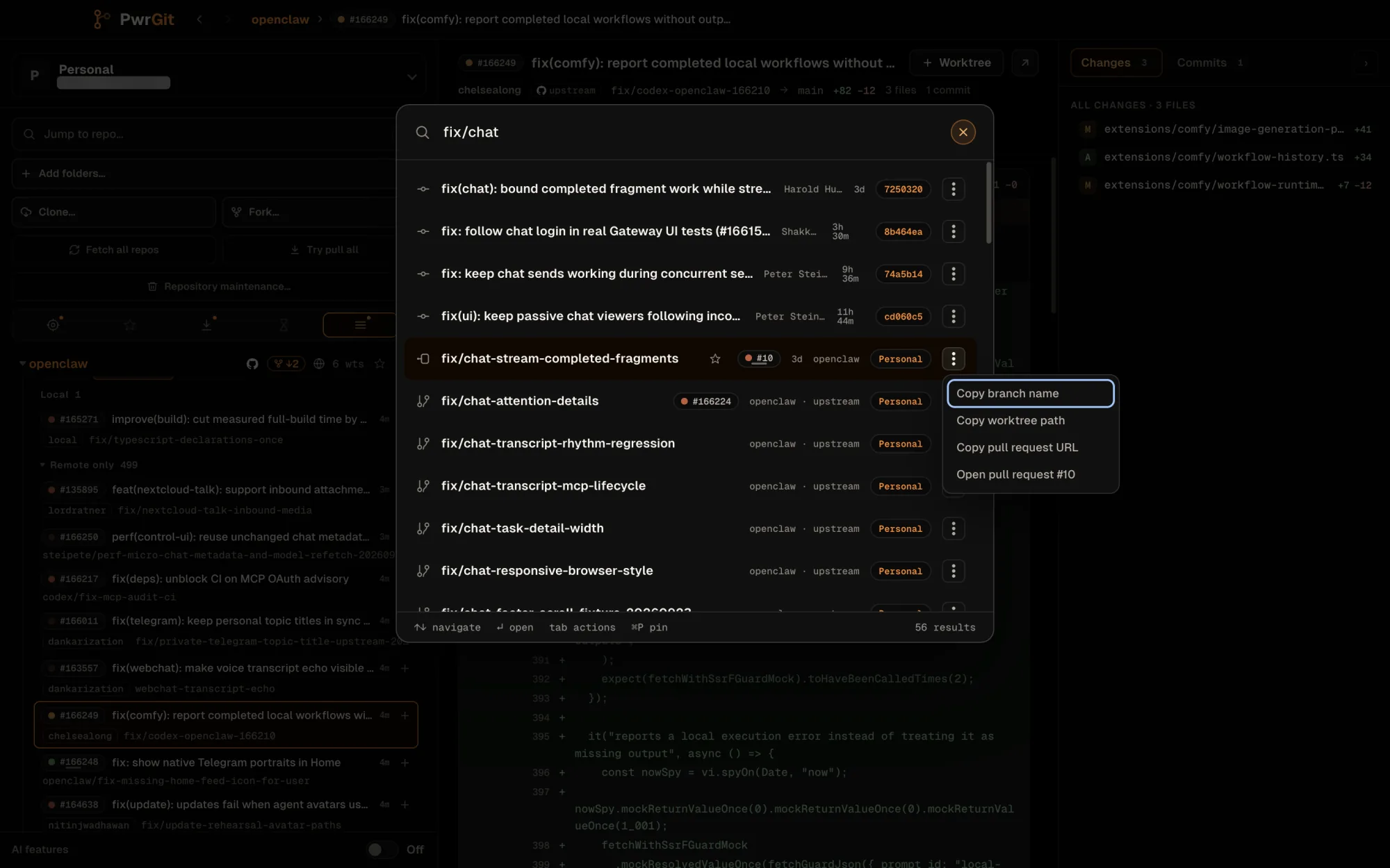 The Command Palette with the query fix/chat, the fix/chat-stream-completed-fragments worktree row selected and its ⋮ menu open: Copy branch name, Copy worktree path, Copy pull request URL and Open pull request #10.