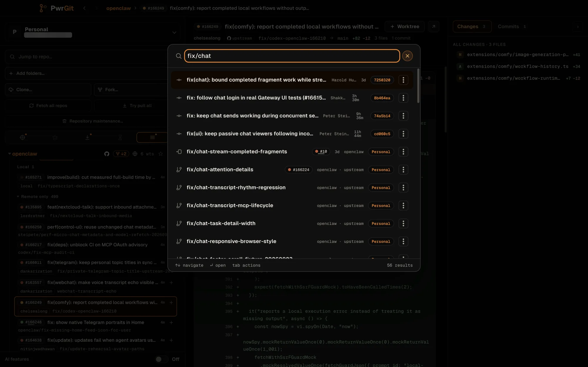 The Command Palette with the query fix/chat and 56 results. Commits come first, each with author, age and short hash; then the worktree fix/chat-stream-completed-fragments with PR #10; then remote branches such as fix/chat-attention-details, labelled openclaw · upstream. The footer reads navigate, open, tab actions and 56 results.